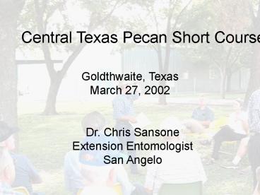 Central Texas Pecan Short Course