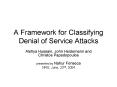 A Framework for Classifying Denial of Service Attacks PowerPoint PPT Presentation