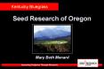 Seed Research of Oregon PowerPoint PPT Presentation