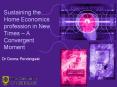 Sustaining the Home Economics profession in New Times A Convergent Moment PowerPoint PPT Presentation