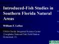 IntroducedFish Studies in Southern Florida Natural Areas PowerPoint PPT Presentation