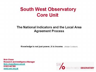 The National Indicators and the Local Area Agreement Process