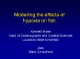 Modelling%20the%20effects%20of%20hypoxia%20on%20fish PowerPoint PPT Presentation
