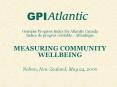 Genuine Progress Index for Atlantic Canada Indice de progr PowerPoint PPT Presentation