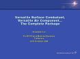 Versatile Surface Combatant, Versatile Air Component The Complete Package PowerPoint PPT Presentation