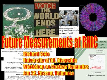Future Measurements at RHIC