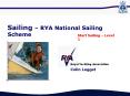 Sailing RYA National Sailing Scheme PowerPoint PPT Presentation