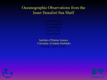 Oceanographic Observations from the