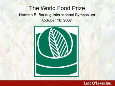 The World Food Prize