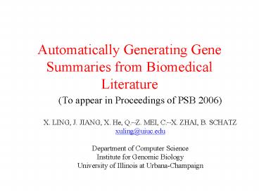 Automatically Generating Gene Summaries from Biomedical Literature