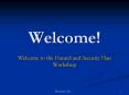 Welcome to the Hazard and Security Plan Workshop PowerPoint PPT Presentation