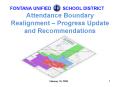 Attendance Boundary Realignment  PowerPoint PPT Presentation
