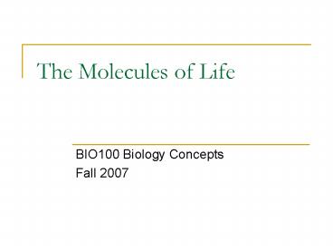 The Molecules of Life