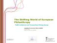 The Shifting World of European Philanthropy PowerPoint PPT Presentation