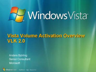 Vista Volume Activation Overview VLK 2'0