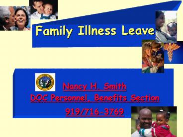 Family Illness Leave