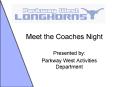 Meet the Coaches Night PowerPoint PPT Presentation