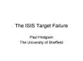 The ISIS Target Failure PowerPoint PPT Presentation