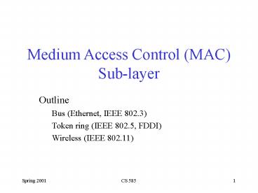 PPT – Medium Access Control (MAC) Sub-layer PowerPoint presentation ...