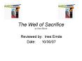 The Well of Sacrifice by Chris Eboch PowerPoint PPT Presentation