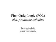 First-Order Logic (FOL) aka. predicate calculus