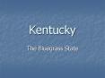 Kentucky PowerPoint PPT Presentation