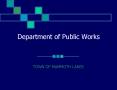 Department of Public Works PowerPoint PPT Presentation