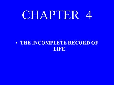 THE INCOMPLETE RECORD OF LIFE