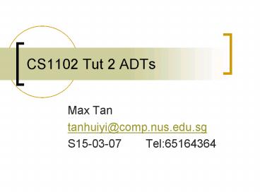 CS1102 Tut 2 ADTs