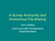 A Survey Anonymity and Anonymous File-Sharing