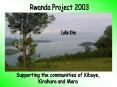 Rwanda Project 2003 PowerPoint PPT Presentation