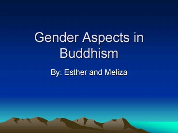 Gender Aspects in Buddhism