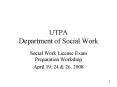UTPA Department of Social Work PowerPoint PPT Presentation