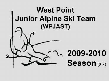 West Point Junior Alpine Ski Team WPJAST