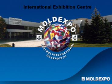 International Exhibition Centre
