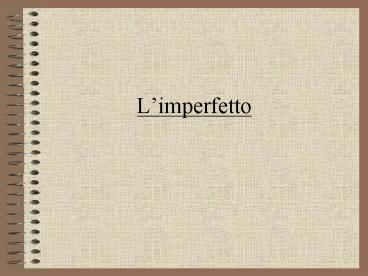 Limperfetto