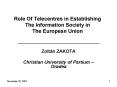 Role Of Telecentres in Establishing The Information Society in The European Union PowerPoint PPT Presentation