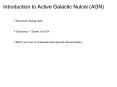 Introduction to Active Galactic Nulcei AGN PowerPoint PPT Presentation