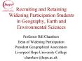 Recruiting and Retaining Widening Participation Students in Geography, Earth and Environmental Sciences PowerPoint PPT Presentation
