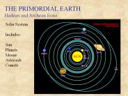THE PRIMORDIAL EARTH
