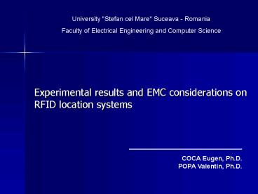 Experimental results and EMC considerations on RFID location systems