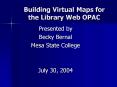 Building Virtual Maps for the Library Web OPAC PowerPoint PPT Presentation