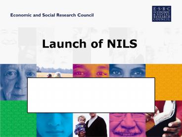 Launch of NILS