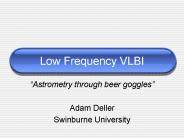 Low Frequency VLBI