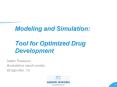 Modeling and Simulation:  Tool for Optimized Drug Development PowerPoint PPT Presentation