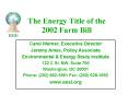 The Energy Title of the 2002 Farm Bill PowerPoint PPT Presentation