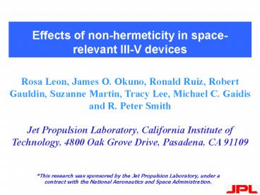 Effects of nonhermeticity in spacerelevant IIIV devices
