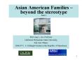 Asian American Families beyond the stereotype Part 1 PowerPoint PPT Presentation