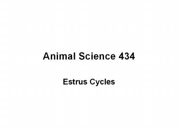 Animal Science 434