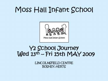 Moss Hall Infant School